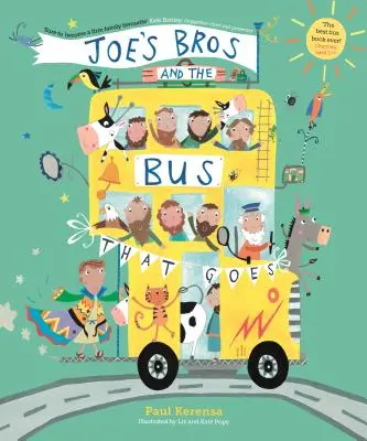 Joe's Bros és a busz, amelyik megy - Joe's Bros and the Bus That Goes