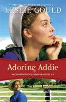 Adoring Addie