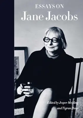 Esszék Jane Jacobsról - Essays on Jane Jacobs