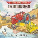 Traktor Mac csapatmunka - Tractor Mac Teamwork