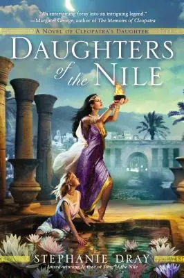 A Nílus lányai - Daughters of the Nile