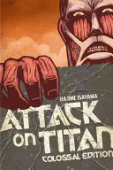 Attack on Titan: Colossal Edition, 1. kötet - Attack on Titan: Colossal Edition, Volume 1