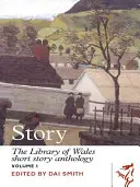 Story, 2. kötet: The Library of Wales novellaantológia - Story, Vol 2: The Library of Wales Short Story Anthology