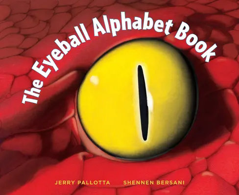 A szemgolyó ábécéskönyv - The Eyeball Alphabet Book