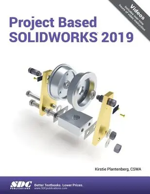 Projektalapú Solidworks 2019 - Project Based Solidworks 2019