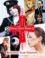 Teljes útmutató a speciális effektek sminkeléséhez 3 - A Complete Guide to Special Effects Makeup 3