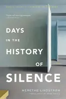 Napok a hallgatás történetében - Days in the History of Silence