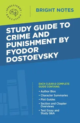 Tanulmányi útmutató Fjodor Dosztojevszkij Bűn és bűnhődés című művéhez - Study Guide to Crime and Punishment by Fyodor Dostoyevsky