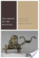 A politika eredete: Hannah Arendt vagy Simone Weil? - The Origin of the Political: Hannah Arendt or Simone Weil?