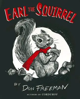 Earl, a mókus - Earl the Squirrel