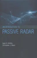 Bevezetés a passzív radarokba - An Introduction to Passive Radar