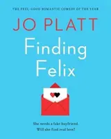 Finding Felix - Az év romantikus vígjátéka! - Finding Felix - The feel-good romantic comedy of the year!