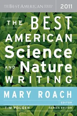 A legjobb amerikai tudományos és természeti írások - The Best American Science and Nature Writing