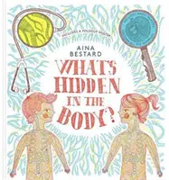 Mi rejtőzik a testben? - What's Hidden In The Body?