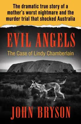 Gonosz angyalok: Lindy Chamberlain esete - Evil Angels: The Case of Lindy Chamberlain