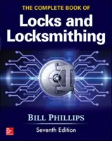 A teljes zár- és lakatoskönyv, hetedik kiadás - The Complete Book of Locks and Locksmithing, Seventh Edition