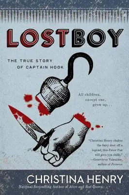 Elveszett fiú: Hook kapitány igaz története - Lost Boy: The True Story of Captain Hook