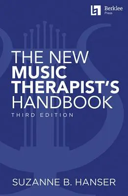 Az új zeneterapeuta kézikönyve - The New Music Therapist's Handbook