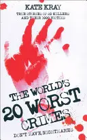 A világ húsz legrosszabb bűncselekménye - World's Top Twenty Worst Crimes