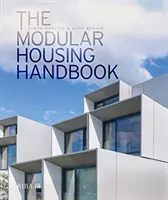 A moduláris házak kézikönyve - The Modular Housing Handbook