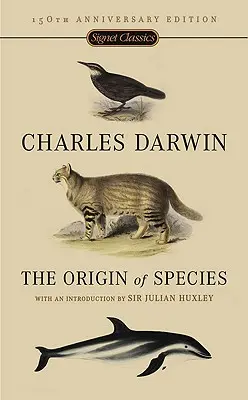 A fajok eredete: A fajok eredete: A fajok eredete: 150. évfordulós kiadás - The Origin of Species: 150th Anniversary Edition