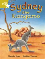 Rigby Star Független arany olvasókönyv 4 Sydney, a kenguru - Rigby Star Independent Gold Reader 4 Sydney the Kangaroo