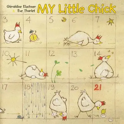 Az én kis csibém - My Little Chick