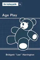 Toybag Guide to Age Play