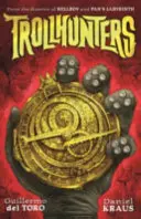 Trollvadászok - A könyv, amely a Netflix sorozatot ihlette - Trollhunters - The book that inspired the Netflix series