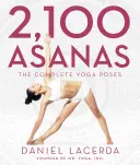 2100 ászana: A teljes jóga pózok - 2,100 Asanas: The Complete Yoga Poses