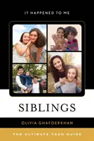 Testvérek: A végső tizenéves útmutató - Siblings: The Ultimate Teen Guide