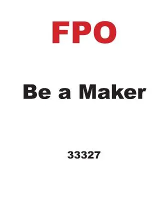 Be a Maker