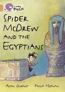 Spider McDrew és az egyiptomiak - Spider McDrew and the Egyptians