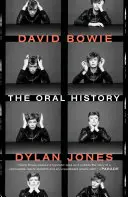 David Bowie: A szóbeli történelem - David Bowie: The Oral History