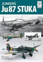 A Junkers Ju87 Stuka - The Junkers Ju87 Stuka