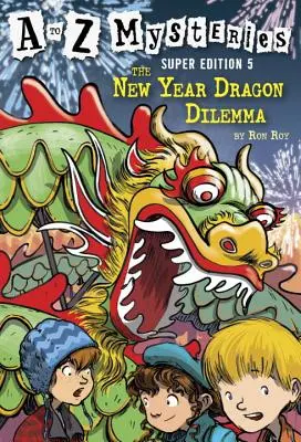 Az újévi sárkány dilemma - The New Year Dragon Dilemma