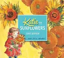 Katie és a napraforgók - Katie and the Sunflowers