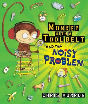 Majom szerszámos övvel és a zajos probléma - Monkey with a Tool Belt and the Noisy Problem