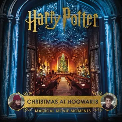 Harry Potter: Harry Potter: Karácsony a Roxfortban: Varázslatos filmes pillanatok - Harry Potter: Christmas at Hogwarts: Magical Movie Moments