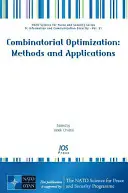 KOMBINATORICKÉ OPTIMALIZAČNÍ METODY A APLIKACE - COMBINATORIAL OPTIMIZATION METHODS & APP