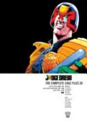 Judge Dredd: A teljes ügyirat 20 - Judge Dredd: The Complete Case Files 20