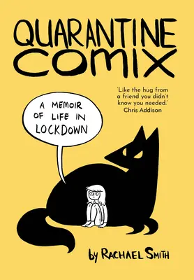 Karantén Comix: A Memoir of Life in Lockdown - Quarantine Comix: A Memoir of Life in Lockdown