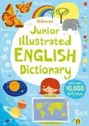 Junior illusztrált angol szótár - Junior Illustrated English Dictionary