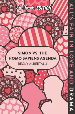 Simon vs. a Homo Sapiens Agenda epikus olvasmányok kiadása Epic Reads Edition - Simon vs. the Homo Sapiens Agenda Epic Reads Edition