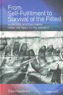 Az önmegvalósítástól a legerősebbek túléléséig: A munka az európai filmművészetben az 1960-as évektől napjainkig - From Self-Fulfilment to Survival of the Fittest: Work in European Cinema from the 1960s to the Present