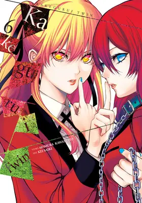 Kakegurui Twin, 6. kötet - Kakegurui Twin, Vol. 6