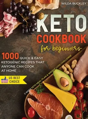 Keto szakácskönyv kezdőknek - Keto Cookbook for Beginners