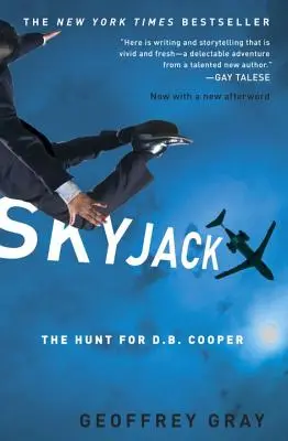 Skyjack: A D.B. Cooper utáni vadászat - Skyjack: The Hunt for D.B. Cooper