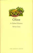 Olive: A Global History