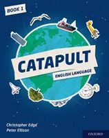 Katapult: Diákkönyv 1 - Catapult: Student Book 1